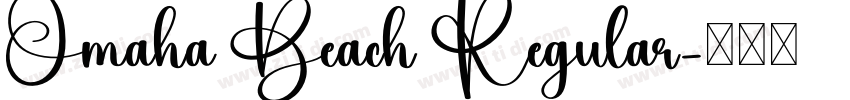 Omaha Beach Regular字体转换